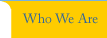 who we are